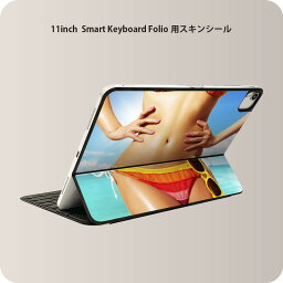 Smart Keyboard Folio 用 スキンシール 11インチ iPad Pro用 第1-4世代 iPad Air 第4-5世代 対応 全面スキンシール フル 前面 背面 保護シール 人気 016399 水着　女の人　夏