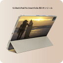 iPad Smart Folio 用 12.9インチ iPad Pro(第4世代、第5世代、第6世代)対応 apple アップル アイパッド 全面スキンシール フル 前面 背面 保護シール 人気 006520 写真 海 夕日 人物(2)