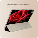 iPad Smart Folio 用 12.9インチ iPad Pro(第4世代、第5世代、第6世代)対応 apple アップル アイパッド 全面スキンシール フル 前面 背面 保護シール 人気 018330 写真 バラ