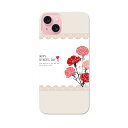 iPhone15 6.1インチ tpu 各キャリア共通 スマホ カバー ケース スマホケース スマホカバー TPU ソフトケース 015823 母の日 花 カー...