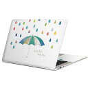 MacBook 用 スキンシール マックブック 13インチ ~ 16インチ MacBook Pro / MacBook Air 各種対応 ノートパソコン カバー ケース フィルム ステッカー アクセサリー 保護 017808 梅雨 傘 雨 梅雨 rainy