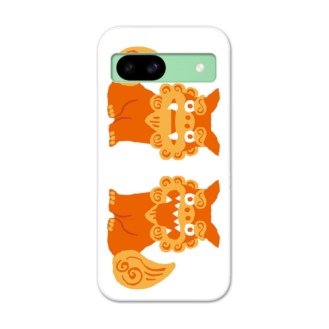 Pixel 8a 用ハード ケース ピクセル8a pixel8a 対応 ケース カバー ハードケース 015524 シーサー　沖縄　琉球