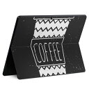 Surface Pro11(2024) / Pro10(for Business) / Pro9(2022) 共通対応 背面 保護 デザイン スキンシール Pro8/ProX 各種対応 009595 コーヒー カフェ おしゃれ