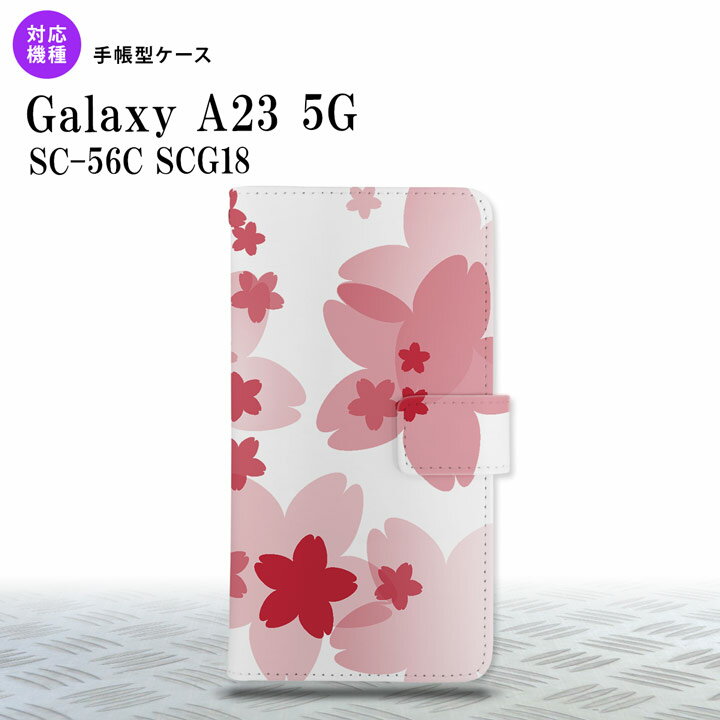 Galaxy A23 GalaxyA23 手帳型スマホケース カバー 花柄 サクラ 赤 2022年 10月発売 nk-004s-a23-dr052