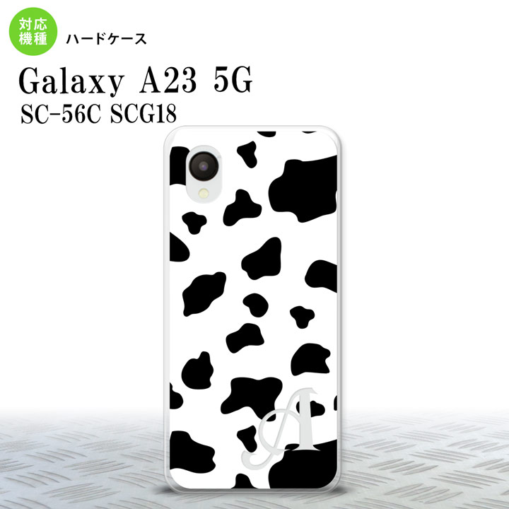 GalaxyA23 Galaxy A23 スマホケース 背面ケース ハードケース ダルメシアン 牛 白 +アルファベット 2022年 10月発売 nk-a23-480i