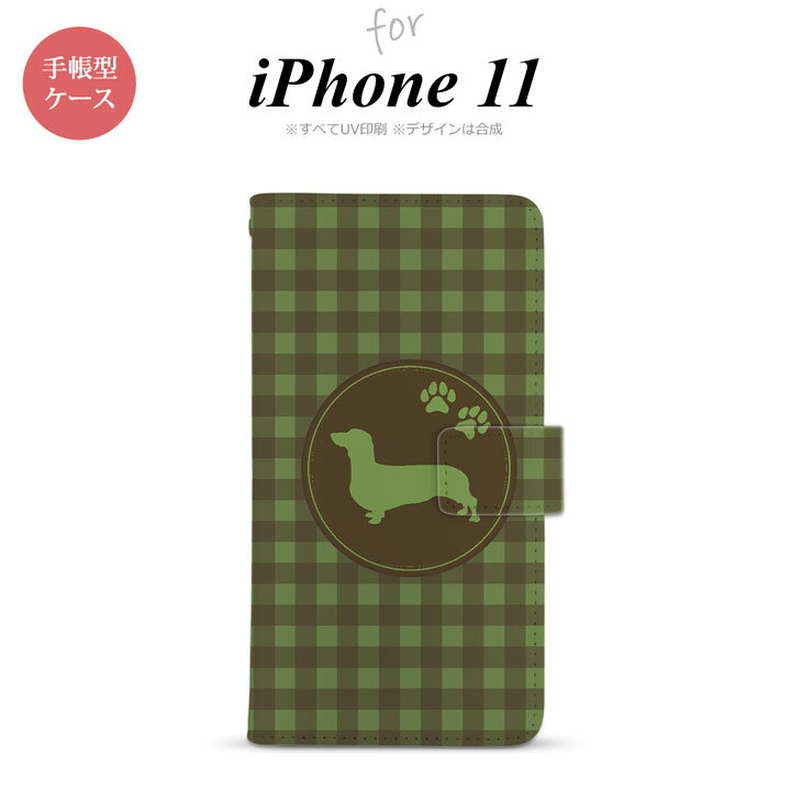 iPhone11 iPhone11 手帳型スマホケース カバー 犬 ダックスフンド 緑 nk-004s-i11-dr816