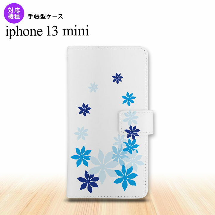 iPhone13mini iPhone13 mini 手帳型スマホケース カバー ティアレ 青 5.4インチ nk-004s-i13m-dr1079