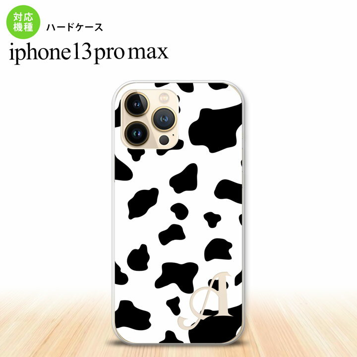 iPhone13ProMax iPhone13 Pro Max ケース ハードケース ダルメシアン 牛 白 +アルファベット iPhone13 プロ マックス 6.7インチ おしゃれ かわいい メンズ レディース キッズ デザインたくさん nk-i13pm-480i