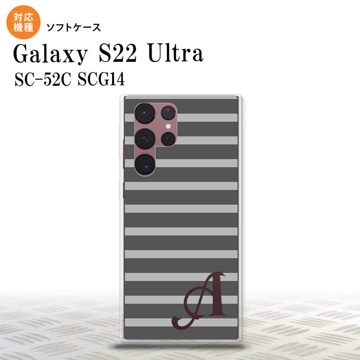 SC-52C SCG14 Galaxy S22 Ultra スマホケース 背面ケースソフトケース ボーダー グレー アルファベット メンズ レディース nk-s22ul-tp704i