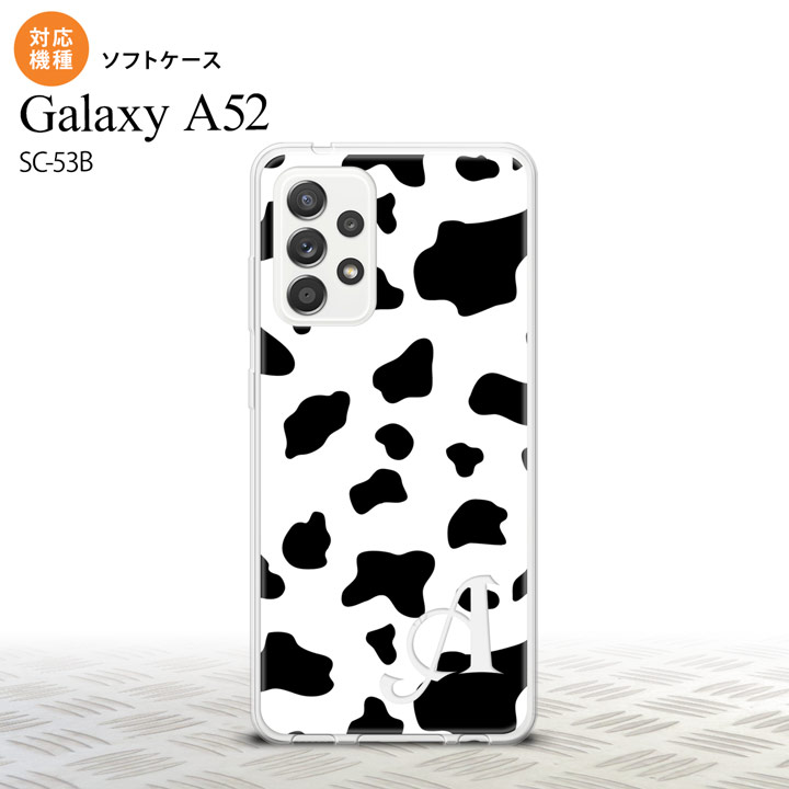 SC-53B Galaxy A52 スマホケース ソフトケース ダルメシアン 牛 白 +アルファベット メンズ レディース nk-sc53b-tp480i