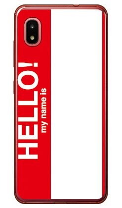 Hello my name is レッド （ソフトTPUクリア） Galaxy A21 SC-42A・A21 シンプル SCV49 docomo・au SECOND SKIN sc42a ケース sc42a カバー galaxy a21 sc-42a ケース galaxy a21 sc-42a カバー galaxy a21 ケース galaxy a21 カバー 送料無料