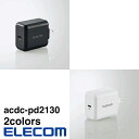 ELECOMiGRj PD [d 30W USB ^CvC 1|[g XCOvO PSEZpK m[gPC ACDC-PD2130