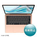 SANWA SUPPLYiTTvCj MacBook Air13.3C`Retinai2018jp˖h~tB LCD-MBAR13