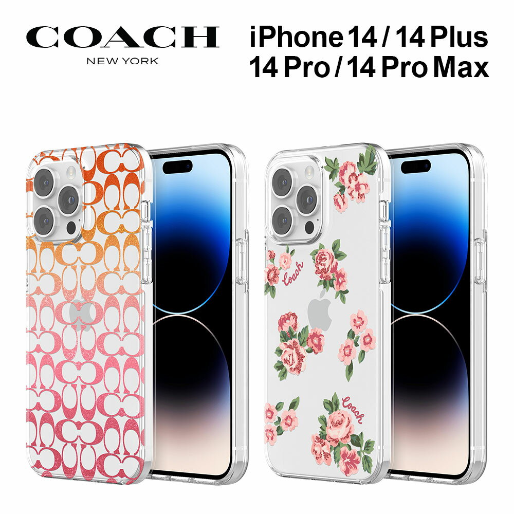 10/15限定ポイント5倍 【正規代理店】 コーチ iPhone14 14pro 14plus 14promax ケース COACH Protective Case スマホケース カバー ブランド クリアケース 花柄 大人 女性 スリム 薄型 お洒落 おしゃれ レディース