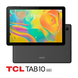 「2/22 23:59までポイント5倍」 TCL TAB 10 WIFI android10対応 タブレットPC タブレット wifi wi-fi Wi-Fi ティーシーエル タブレット 10.1インチ 1280x800 android10 IP52