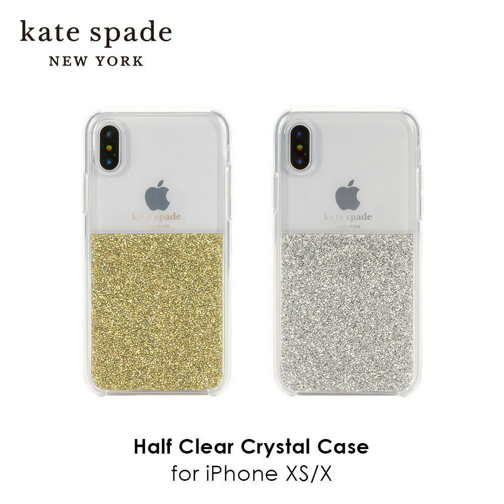 【正規代理店】 ケイトスペード iPhoneXS iPhoneX スマホケース kate Spade Half Clear Crystal Cas iPhone iPhoneケース アイフォン ブランド スマホ ケース スマートフォン スリム 薄型 お洒落 おしゃれ 女性 彼女