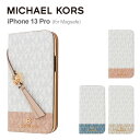 【正規代理店】 マイケルコース iPhone13 Pro スマホケース Magsafe対応 MICHAEL KORS FOLIO CASE 2-TONE SIGNATURE WITH TASSEL CHARM iPhone iPhoneケース アイフォン ブランド スマホ ケース 手帳型 手帳型ケース 保護 カバー カード