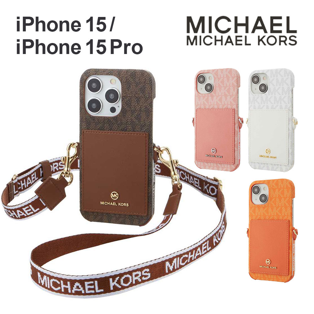 マイケルコース iPhone15 15Pro ケース MICHAEL KORS WRAP CASE POCKET WITH STRAP スマホケース ブランド カバー iPhone アイフォン ポケット ストラップ