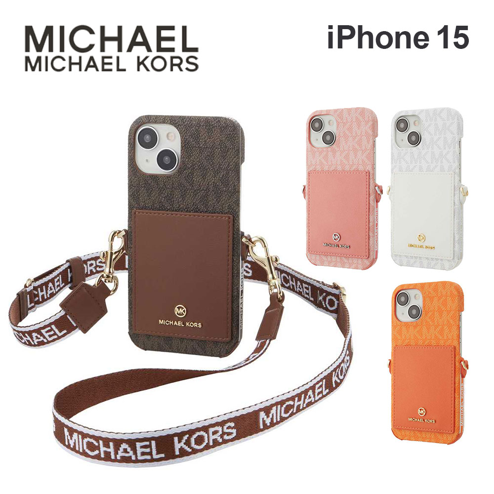 【正規代理店】 マイケルコース iPhone15 ケース MICHAEL KORS WRAP CASE POCKET WITH STRAP スマホケース ブランド カバー iPhone アイフォン ポケット ストラップ