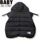 ノースフェイス ベビー シェルブランケット THE NORTH FACE Baby Shell Blanket 防寒用カバー 保温性 アウトドア キャンプ ユニ...