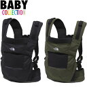 【全商品ポイント10倍】正規取扱店 ノースフェイス ベイビー コンパクトキャリアー 送料無料 THE NORTH FACE Baby Compact Carrier 軽量 抱っこ紐 はっ水加工 UV加工 SG基準 ユニセックス 出産祝い プレゼント ギフト 全2色 ワンサイズ NMB82300