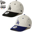 ニューエラ キャップ チャイルド NEW ERA ロサンゼルス・ドジャース LA メジャーリーグ ローキャップ ニューエラキャップ ベースボールキャップ ユニセックス お得なクーポン配布中