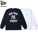 ニューエラ ヤンキース Tシャツ 長袖 NEW ERA NY ロンT ロングTシャツ メジャーリーグ ストリートファッション おしゃれ ユニセックス オールシーズン お得なクーポン配布中