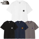 ノースフェイス Tシャツ THE NORTH FACE ショートスリーブ スクエアロゴポケットティー メンズ 半袖Tシャツ ポケット付き 吸汗速乾 コットンライク ロゴ刺繍 アウトドア カジュアル 春夏 ファッション NT82541