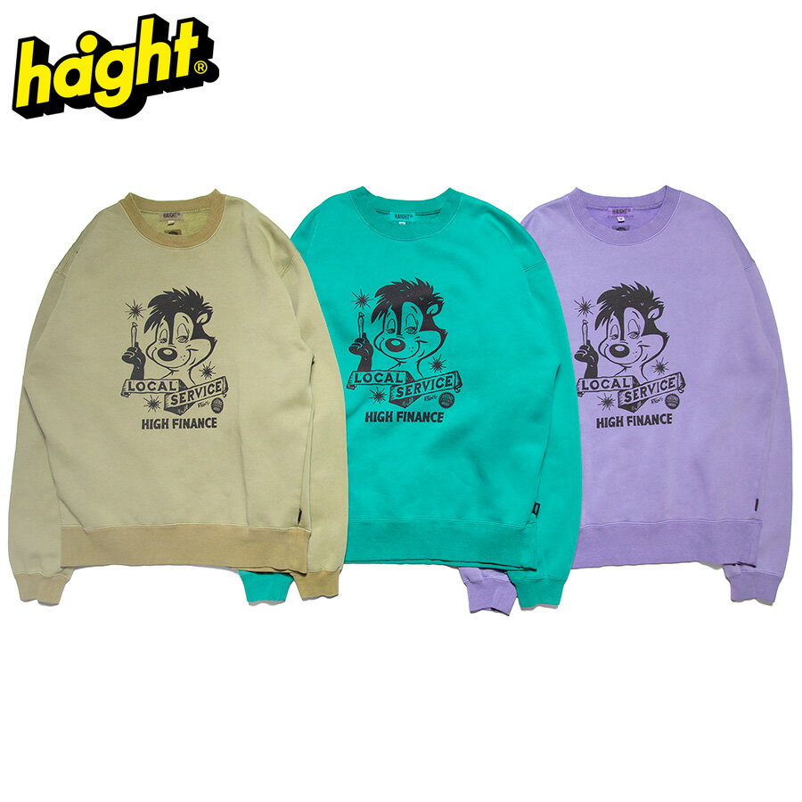 HAIGHT إ GRINDLODGE 饤ɥå  å LOCAL SERVICE PIGMENT DYE SWEAT ȥ졼ʡ ...