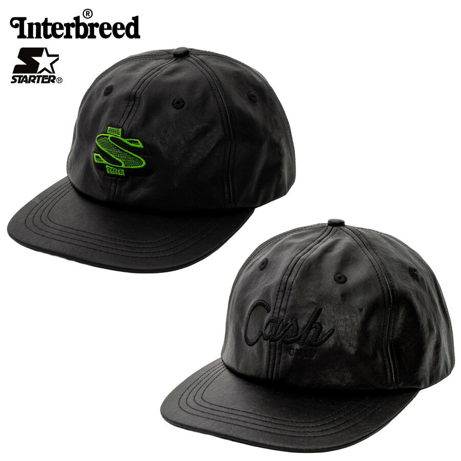 楽天CASSETTE　PUNCHINTERBREED × STARTER インターブリード スターター キャップ コラボ Genuine Leather Snapback Cap 本革 レザー スナップバックキャップ 帽子 ブラック メンズ ストリート ブランド ファッション プレゼント ギフト IB25AW06
