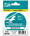 【ネコポス対象品】ダイワ UVF エメラルダス DURAセンサー ×4 ホワイト 0.6号-100m