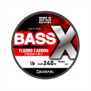 ダイワ ライン BASS-Xフロロ 3LB -240m