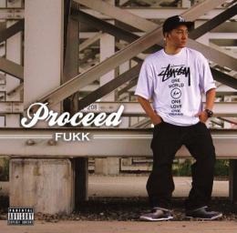 【￥↓】 FUKK / PROCEED