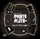 DJ MIGHTY & DJ PLATE / Key To The Light