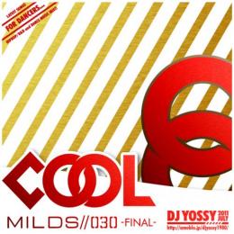 “DANCER仕様Monthly Mix CD” のトップバッターCOOL MILDS最終作!! 大人気シリーズ・第30弾 !!!毎回「一味違うMonthly Mixを…」 をコンセプトにお届けしていた “COOL MILDS”も30作目を迎え、 今回でいよいよLAST !!!もちろん、最新のおしゃれで踊れる曲ばかりを 40曲Mix!!!1,Drake - Dreams Money Can Buy 2,The Game Feat. Chris Brown - Pot Of Gold 3,One Republic Feat. B.o.B - Good Life (Remix) 4,Estelle Feat. Consequence - Break My Heart 5,Swizz Beatz Feat. Alicia Keys - It's You 6,Lloyd Banks Feat. Ryan Leslie - So Forgetful 7,Fabolous Feat. Ne-Yo & Ryan Leslie - Look At Her (Killin Em Part 2) 8,Jadakiss - 2 The Streets 9,Mary J. Blige Feat. Diddy & Lil Wayne - Someone To Love Me 10,Will.I.Am Feat. Justin Timberlake - Nature Of The World 11,Bruno Mars Feat. Diggy Simmons - Click Clack Away 12,Keri Hilson Feat. Nelly - Lose Control 13,Nicole Scherzinger Feat. 50 Cent - Right There (Remix) 14,DJ Webstar Feat. Nicki Minaj - Bought The Bar 15,Nicki Minaj - Catch Me 16,Ciara - Gifted 17,Beyonce Feat. Swizz Beatz - Move Your Body 18,Beyonce - Run The World (Girls) (Urban Noize Remix) 19,Dev - In The Dark 20,Omarion Feat. Sonnie O & Rye Rye - Clap Yo Hands 21,Jackson 5 - Blame It On The Boogie (Bootleg) 22,Housemade - Move Your Ass! 23,Truelove - Get Down 24,Joey Negro & Gramophonedzie Feat. Shea Soul - No Sugar 25,Deadmau5 - Raise Your Weapon (Madeon Extended Remix) 26,David Guetta Feat. Flo Rida & Nicki Minaj - Where Them Girls At 27,LMFAO Feat. Natalia Kills - Champagne Showers 28,Wolfgang Gartner Feat. Will I Am - Forever 29,New Boyz Feat. Bei Maejor - Start Me Up 30,Frankmusik Feat. Far East Movement - Do It In The AM 31,Snoop Dogg Feat. Wiz Khalifa - The Weed Iz Mine 32,Mann Feat. Iyaz & Snoop Dogg - The Mack 33,Baby Bash Feat. Marty James - Best In The Bedroom 34,Wiz Khalifa - No Sleep 35,Kanye West - Mama's Boyfriend 36,Beyonce Feat. Andre 3000 - Party 37,Chris Brown Feat. Kevin McCall & Se7en - Spend It All 38,Jackie Boyz Feat. Christina Milian - Memory 39,Akon - Burn That Bridge 40,Jennifer Hudson - No One Gonna Love You