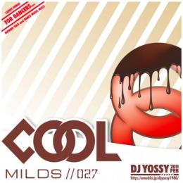 DJ YOSSY / COOL MILDS Vol.27 [CD]