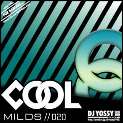 DJ YOSSY / COOL MILDS Vol.20 [CD]