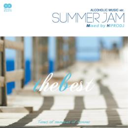 HIPRODJ / ALCOHOLIC MUSIC ver. SUMMER JAM THE BEST [2CD]