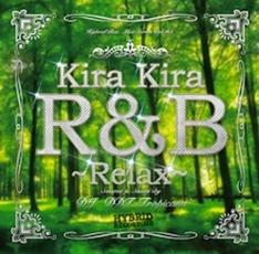 楽天CASTLE RECORDSDJ DDT-TROPICANA / Kira Kira R&B -Relax-