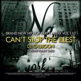 【￥↓】 DJ CAUJOON / CAN'T STOP THE ILLEST