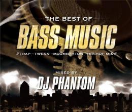 楽天CASTLE RECORDS【￥↓】 DJ PHANTOM / THE BEST OF BASS MUSIC