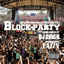 [The outline of the contents] 2013年冬、Tintoy recordsがお薦めする個性派アーティスト大集結した楽曲! "BLOCK PARTY" HIPHOPのEVENTやREGGAEのDANCEを通じてそれにまつわる様々な内容が歌になったPARTY好きの為のパーティーチューン! HIPHOP SOUND SOURCEとしては史上初となる、同オケ同フックで様々なARTISTが16小節ずつバースを歌い、全10タイトル(インストを含む)の楽曲として1枚のアルバムになった。 注目のラインナップは、山田マン , GIPPER , CORNHEAD , MC HULK , SNAKE , 本気男 , YOZE , HYENA , NEECH , DESTINO , 祭華united , ANSA , RING DA BINGO , HALOGEN , TATS , KOG , OG43 , AYA a.k.a PANDA , JAG-Z , LA GLORIA , Mr.ONLY , NUDEMAN , 文太 , MIX GRILL COOKS (ZAKI DA HELIOS, KT, Jay, buzz-k) , 湘南平塚潮風一家(刀 , 琉樹 , JACK) , 拳人 , PLAZMA , MIDDI KEITA a.k.a CRAZY K , EAGLE MAN , 海泰 , Spit dogg , SHOW HEY!! , S1LOW , MEDICAL E , KU-JO(順不同)と、なんと総勢40名の客演でぶちまく大作! 横浜臨海エリアを中心に、東京、千葉、埼玉、茨城、名古屋、LA、川崎、湘南等、各地からBLOCKを越えて集まり愉快なPARTYをしにやってきた! 横浜出身LA在住の鬼才、DJ 2HIGHが産み出したサウンドソースに乗せて、さぁ始めようか! 楽しい時間の始まり。 Welcome to the Block party!!!1.BLOCK PARTY / EAZZY Feat.SNAKE , GIPPER , 祭華united , KOG , OG43 , AYA a.k.a PANDA , MC HULK , 山田マン 2.HARCOREGGA BLOCK PARTY / EAZZY Feat.本気男 , CORNHEAD 3.HAMASIDE NEIGHBORHOOD BLOCK PARTY / EAZZY Feat.LA GLORIA , JAG-Z , Mr.ONLY , KU-JO , MEDICAL E , 拳人 , NUDEMAN , 文太 4.M.G.C BLOCK PARTY / EAZZY Feat.MIX GRILL COOKS (ZAKI DA HELIOS, KT, Jay, buzz-k) 5.京浜ROCK BLOCK PARTY / EAZZY Feat.YOZE , HYENA , NEECH , DESTINO 6.GOD DOG BLOCK PARTY / EAZZY Feat.PLAZMA , RING DA BINGO , HALOGEN , TATS 7.臨海AREA BLOCK PARTY / EAZZY Feat.Spit dogg , MIDDI KEITA a.k.a CRAZY K , S1LOW , SHOW HEY!! 8.UNGREGGA BLOCK PARTY / EAZZY Feat.EAGLE MAN , 海泰, ANSA 9.集会一家 BLOCK PARTY / EAZZY Feat.湘南平塚潮風一家(刀 , 琉樹 , JACK) 10.BLOCK PARTY inst