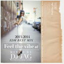 yz DJ JAG / Feel The Vibe #3