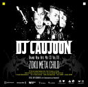 【¥↓】 DJ CAUJOON / ZOKU META CHILD