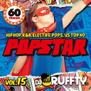 【¥↓】 DJ RUFFTY / POPSTAR Vol.15