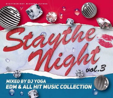 DJ YOGA / STAY THE NIGHT Vol.3