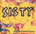 Sisty / あなたが好き〜Acoustic Version