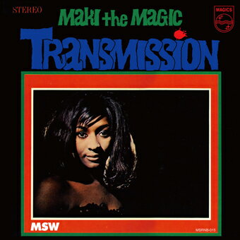 MAKI THE MAGIC / Transmission