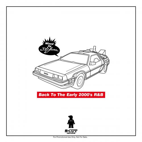 DJ Yuma / Back To The Early 2000's R&B [CD]