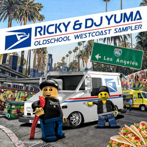 Ricky & DJ Yuma / Oldschool Westcoast Sampler